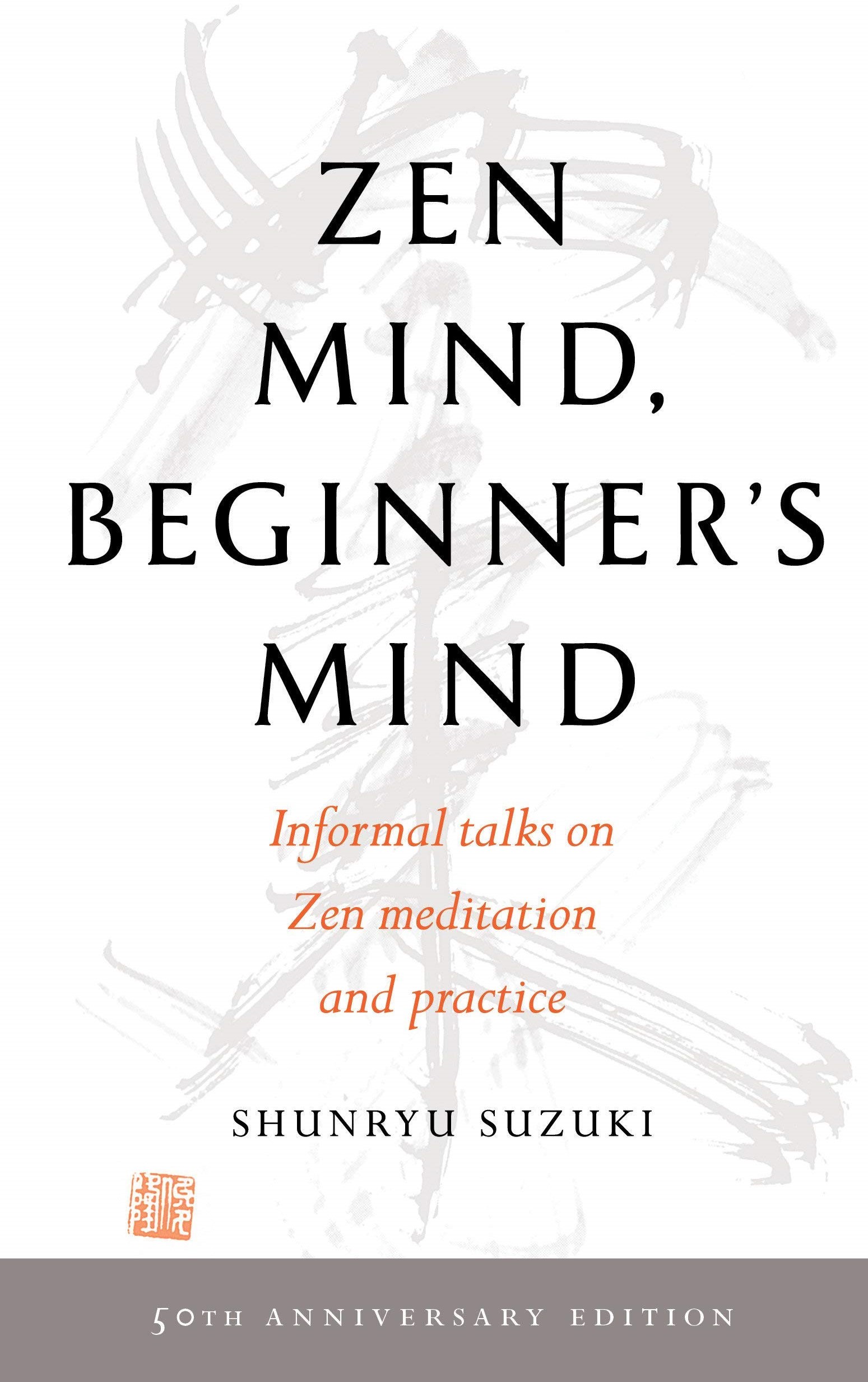 Zen Mind, Beginner's Mind: 50th Anniversary Edition