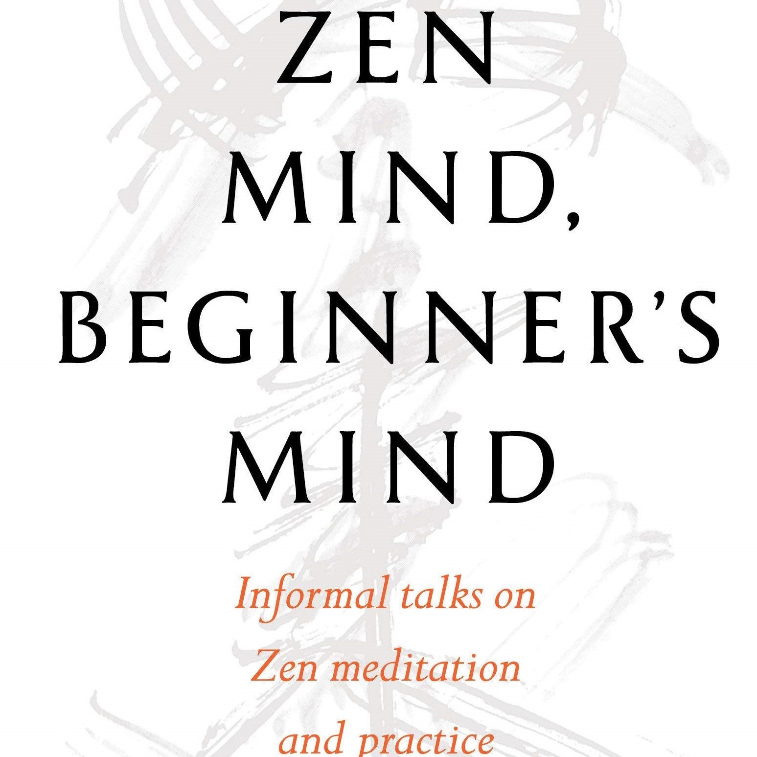 Zen Mind, Beginner's Mind: 50th Anniversary Edition